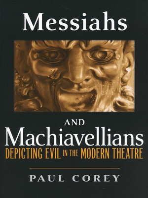cover image of Messiahs and Machiavellians